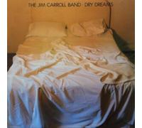 The Jim Carroll Band - Dry Dreams [VINYL]