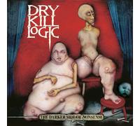 DRY KILL LOGIC - The Darker Side Of Nonsense (25th Anniversary Edition) [VINYL]