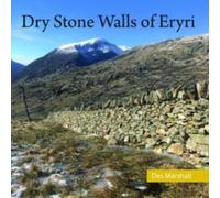 Dry Stone Walls of Eryri