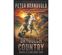 Drygulch Country: A Classic Western Series: 4 (Nordic & Finn)