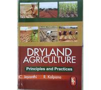 Dryland Agriculture Principles & Practices