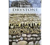 Drystone: A Gathering of Terminology & Technique: a gathering of terminology and technique