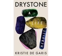 Drystone : A Life Rebuilt