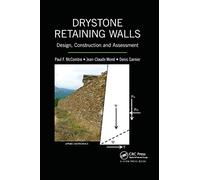 Drystone Retaining Walls: Design, Construction and Assessment (Applied Geotechnics)