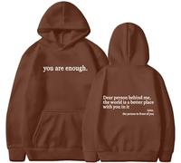 DSAoTeng Women's Dear Person Behind Me You are Enough Print Personalized Hoodie Oversized Sweatshirt Trendy Pullover (L,Brown)