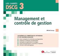 DSCG 3 - Management et contrôle de gestion: Cours et applications corrigées