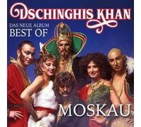Dschinghis Khan: Moskau - Das Neue Best Of Album - CD