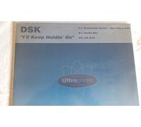 DSK - I'll keep holdin' on (Gemolotto Remix-Neo Disco Edit/Radio Mix/UK Edit, 1992) / Vinyl Maxi Single [Vinyl 12'']