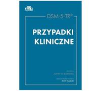 DSM-5-TR. Przypadki kliniczne