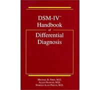 DSM-IV Handbook of Differential Diagnosis