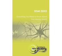DSM Zero: Everything you need to know about your mental health