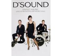 D'Sound - Sweet Music/Live at Rockefeller Music