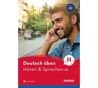 DT.UEBEN Hoeren + Sprechen B2: Buch mit Audios online (Gramatica Aleman)