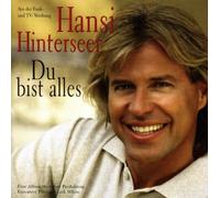 Du Bist Alles by HANSI HINTERSEER (2008-03-25)