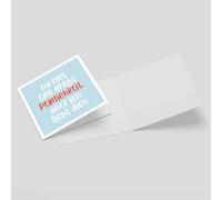 Du Bist Eine Große Peinlichkeit, Aber Ich Liebe Dich Square Greetings Card (14.8cm x 14.8cm)