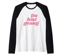 Du bist genug - Positive Affirmations Raglan Baseball Tee