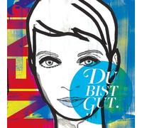 Du Bist Gut by Nena