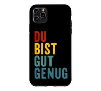 Du Bist Gut Genug German Meme Quote Case for iPhone 11 Pro Max
