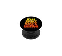 Du Bist Gut Genug German Meme Quote PopSockets Adhesive PopGrip