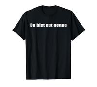 Du bist Gut genug Value Graphic T-Shirt, Men, Black, S
