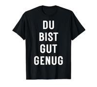 Du Bist Gut Genug You are Good Enough Value Graphic T-Shirt, Men, Black, M