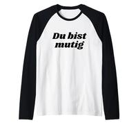 Du bist mutig - Positive Affirmations Raglan Baseball Tee