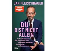 Du bist nicht allein: Das Mehrheitsparadox oder was passiert, wenn die Mitte der Gesellschaft das Gefühl hat, am Rand zu stehen - "SCHREIBEN KANN ER JEDENFALLS" (Süddeutsche Zeitung)