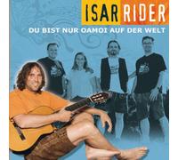 Du Bist Nur Oamoi auf der Welt