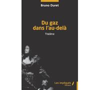 Du gaz dans l'au-delà