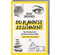 DU KANNST ZEICHNEN!: Zeichnen lernen - schnell und einfach. Portraits, Objekte, Landschaft, Tiere und Perspektive zeichnen lernen (inkl. Videos): Das ... Natur - Perspektive (Zeichnen leicht gemacht)
