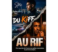 Du Kiff au Rif: thilelr noir urbain (action et aventure)