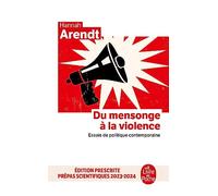 Du mensonge a la violence - essais de politique contemporaine