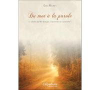 Du mot à la parole: le chemin du Rite français : transmettre et construire ?: le chemin du Rite français : transmettre et construire ?