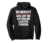 Du Nervst Pullover Hoodie