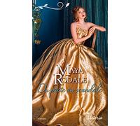 Du pacte au scandale (Les ambitieuses de l Âge d Or (1)): Tome1, Du pacte au scandale