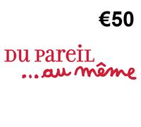 Du Pareil Au Même EUR 50 Gift Card FR