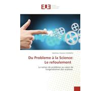 Du Probleme à la Science: Le refoulement