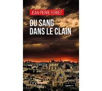 DU SANG DANS LE CLAIN