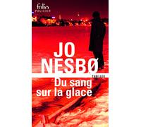 Du sang sur la glace (Folio policier)