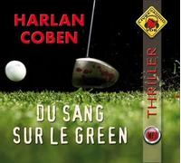 Du sang sur le green