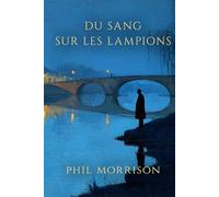 DU SANG SUR LES LAMPIONS