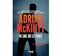 Du sang sur les pierres: La nouvelle enquête de Sean Duffy