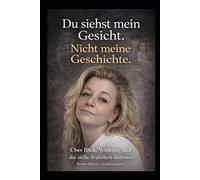 Du siehst nur mein Gesicht nicht meine Geschichte.: Über Wahrnehmung, Projektion und das, was hinter dem Blick verborgen bleibt