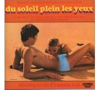Du Soleil Plein Les Yeux