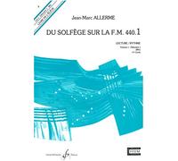DU SOLFEGE SUR LA F.M. 440.1 - LECTURE/RYTHME - ELEVE