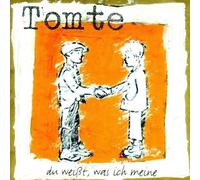 Du Weisst, Was Ich Meine By Tomte (1998-03-20)