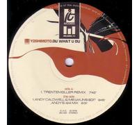 Du What U Du - Yoshimoto 12"