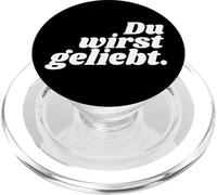 Du wirst geliebt - Positive Affirmations PopSockets PopGrip for MagSafe