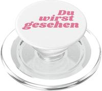 Du wirst gesehen - Positive Affirmations PopSockets PopGrip for MagSafe
