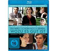 Du wirst schon noch sehen, wozu es gut ist